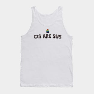 CIS ARE SUS Tank Top